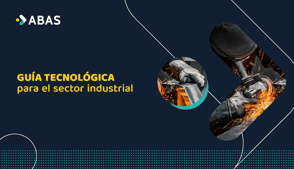 FWE_Abas_Ebook_Guia_Tecnologica_Industria FWE_Abas_Ebook_Guia_Tecnologica_Industria