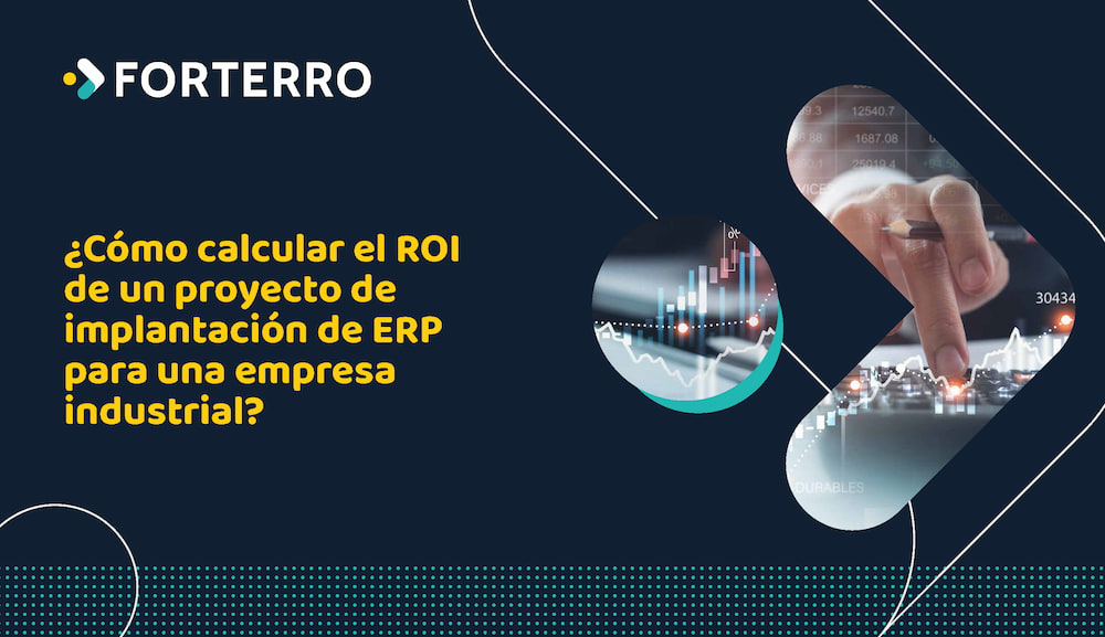 FWE_Forterro_Ebook_Calcular_ROI_proyecto_ERP FWE_Forterro_Ebook_Calcular_ROI_proyecto_ERP